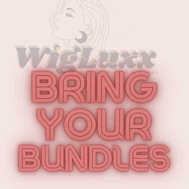 Bring Your Own Bundles 120 Wigluxx